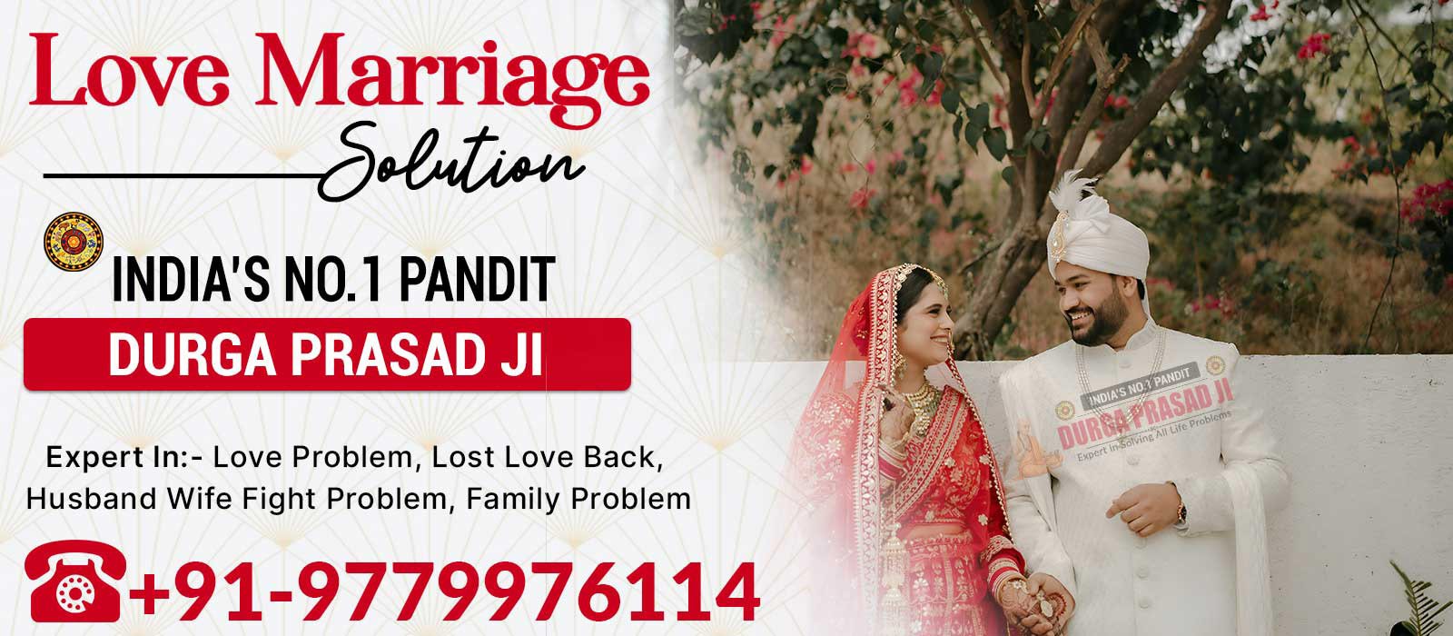Astrologer Pandit Durga Parsad Call +91-9779976114